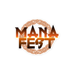 Mana Fest - Artist Bubble Free Sticker